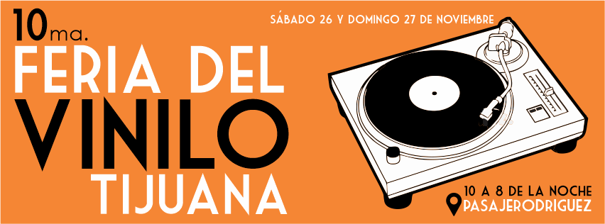 10ma Feria del vinilo Tijuana