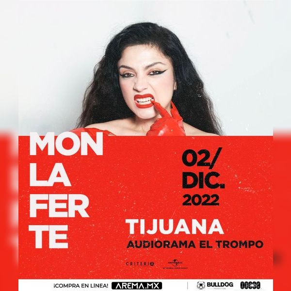 MON LAFERTE en Tijuana