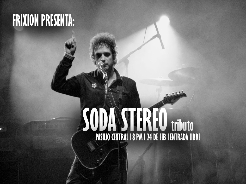 Soda Stereo tributo x Frixion