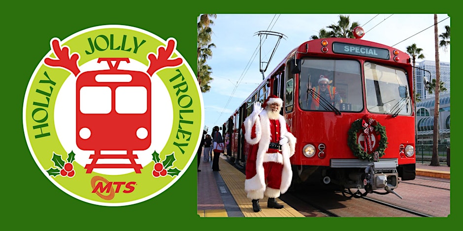 Holly Jolly Trolley: A free holiday experience in San Diego