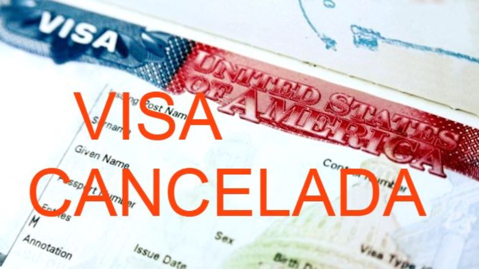 Principales motivos por los que se cancela la visa